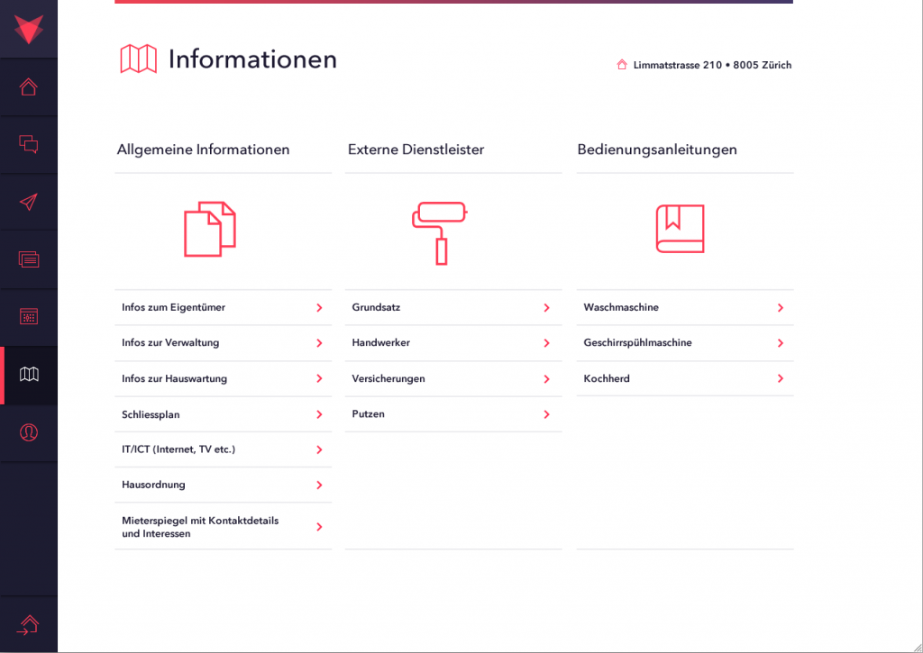 Informationen: Die Informationszentrale der Liegenschaft.